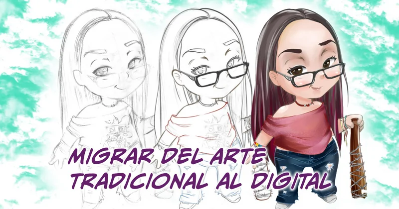 Cómo migrar del arte Tradicional al Digital